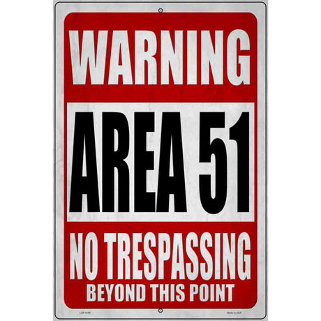 Warning Area 51 Novelty Metal Parking Sign 12" x 18" (LGP)