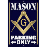 Freemason Parking Only Novelty Metal Parking Sign 12" x 18" (LGP)