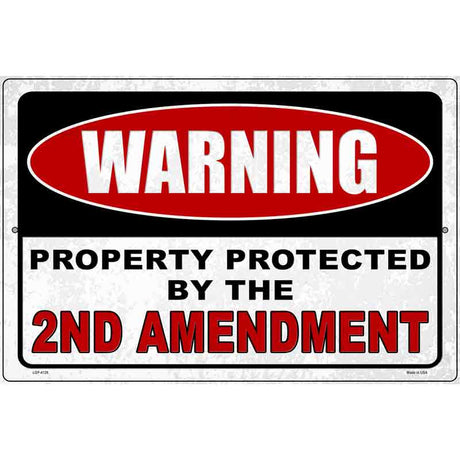 Warning Protected By the 2nd Novelty Metal Parking Sign 12" x 18" (LGP)