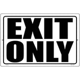 Exit Only White Novelty Metal Parking Sign 12" x 18" (LGP)