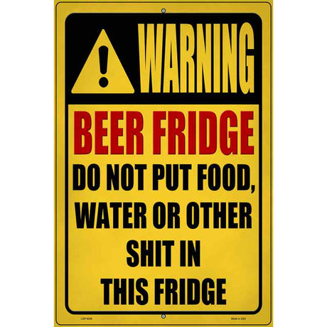 Beer Fridge Only Yellow Novelty Metal Parking Sign 12" x 18" (LGP)