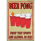 Proof Sports and Alcohol Mix Novelty Metal Parking Sign 12" x 18" (LGP)