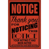 Notice Noting Noted Novelty Metal Parking Sign 12" x 18" (LGP)