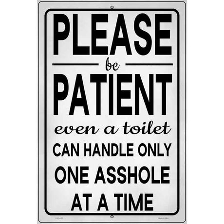 Only Handle Only One Asshole Novelty Metal Parking Sign 12" x 18" (LGP)