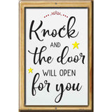 Knock The Door Will Open Novelty Metal Parking Sign 12" x 18" (LGP)