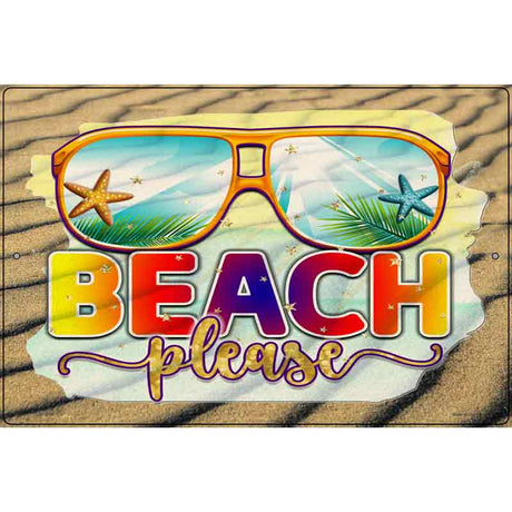 Beach Please Novelty Metal Parking Sign 12" x 18" (LGP)