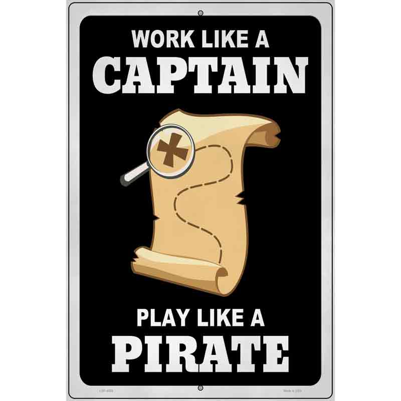 Play Like A Pirate Map Novelty Metal Parking Sign 12" x 18" (LGP)