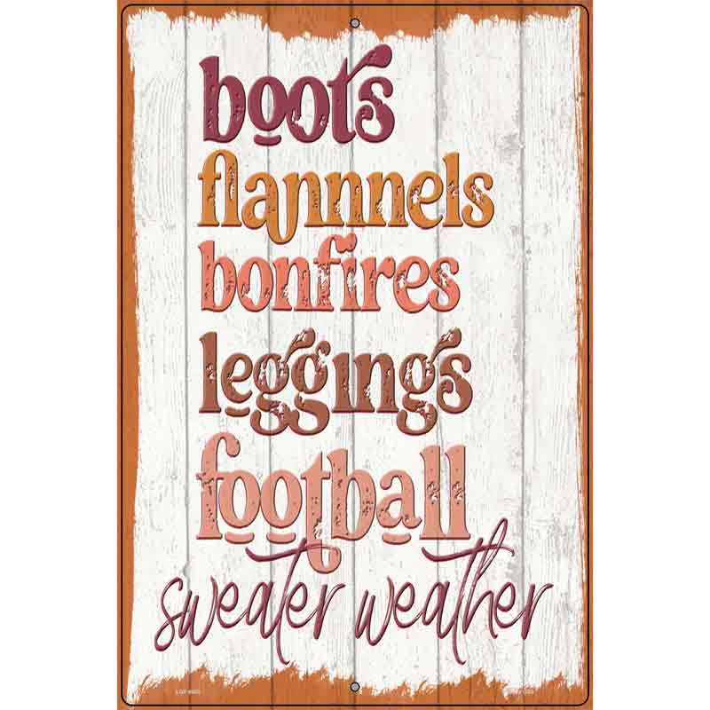 Boots Flannels Bonfires Novelty Metal Parking Sign 12" x 18" (LGP)