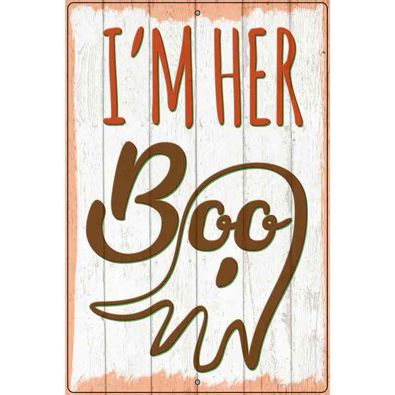 Im Her Boo Ghost Novelty Metal Parking Sign 12" x 18" (LGP)