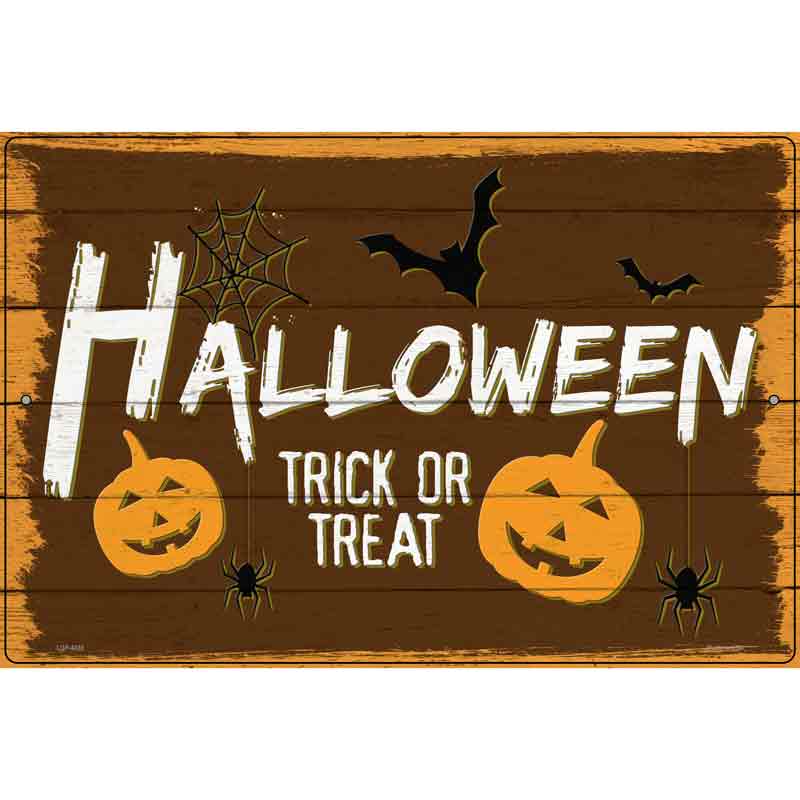 Halloween Trick or Treat Novelty Metal Parking Sign 12" x 18" (LGP)