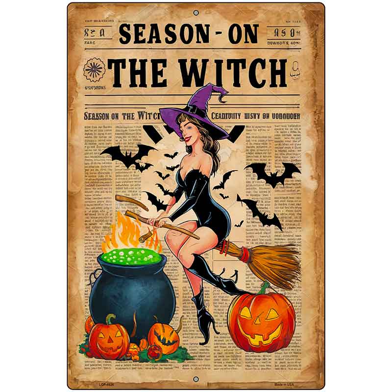 Season On The Witch Metal Novelty Parking Sign P-4626