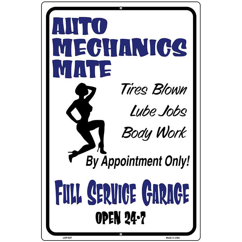 Auto Mechanics Mate Metal Novelty Parking Sign 12" x 18" (LGP)