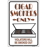 Cigar Smokers Only Metal Novelty Parking Sign 12" x 18" (LGP)