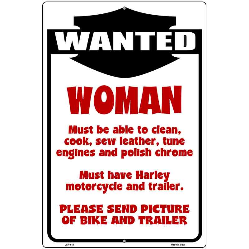 Woman Wanted Metal Novelty Parking Sign P-645 12" x 18" (LGP)