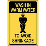 Wash in Warm Water Metal Novelty Parking Sign 12" x 18" (LGP)