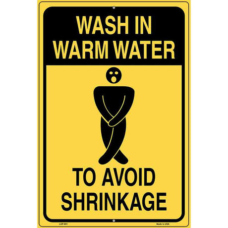 Wash in Warm Water Metal Novelty Parking Sign 12" x 18" (LGP)