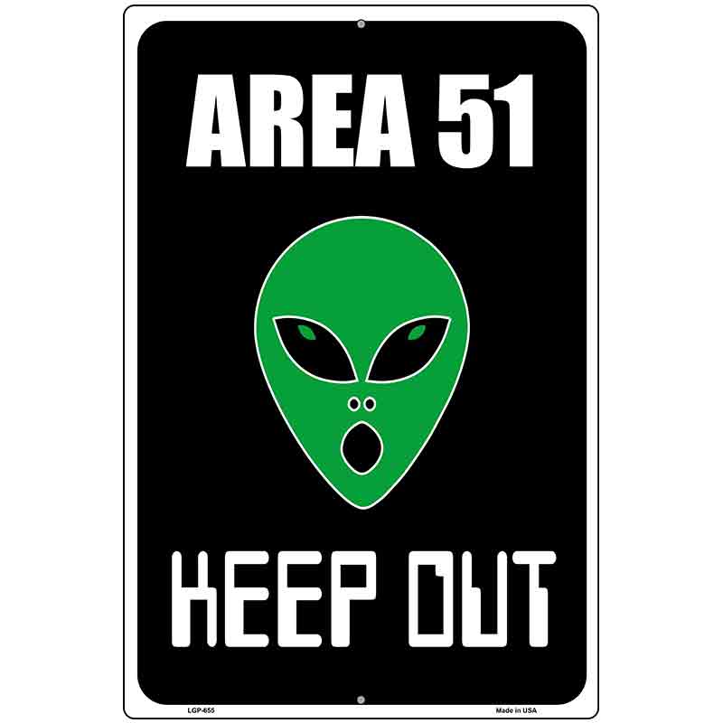 Area 51 Keep Out Metal Novelty Parking Sign 12" x 18" (LGP)