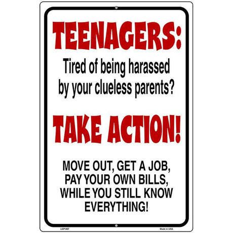 Teenagers Take Action Metal Novelty Parking Sign 12" x 18" (LGP)