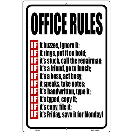 Office Rules Metal Novelty Parking Sign 12" x 18" (LGP)