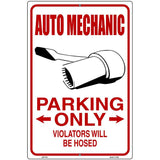 Auto Mechanic Only Metal Novelty Parking Sign 12" x 18" (LGP)