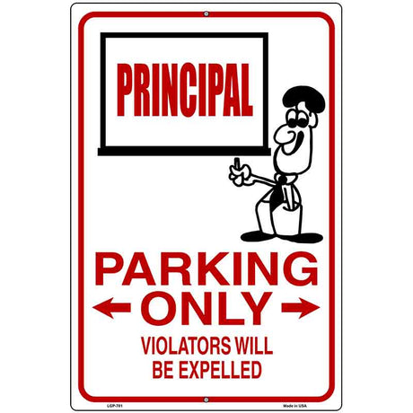 Principal Parking Only Metal Novelty Parking Sign 12" x 18" (LGP)