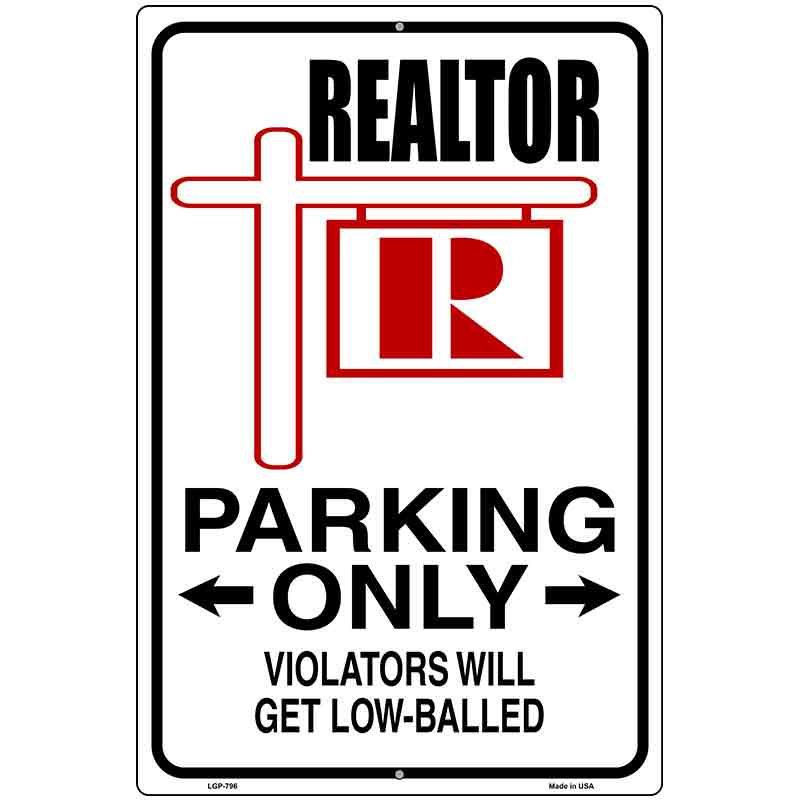 Realtor Parking Only Metal Novelty Parking Sign 12" x 18" (LGP)