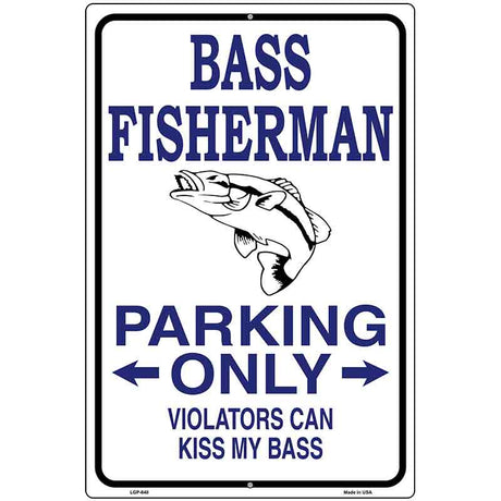 Bass Fisherman Parking Only Metal Novelty Parking Sign 12" x 18" (LGP)