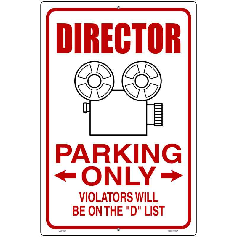 Director Parking D List Novelty Metal Parking Sign 12" x 18" (LGP)