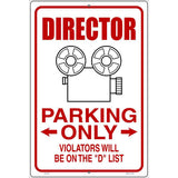 Director Parking D List Novelty Metal Parking Sign 12" x 18" (LGP)