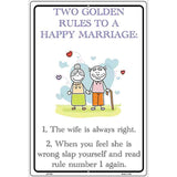 Rules To A Happy Marriage Metal Novelty Parking Sign 12" x 18" (LGP)