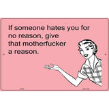 If Someone Hates You E-Cards Metal Novelty Parking Sign 12" x 18" (LGP)