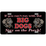 Big Dogs Black Metal Novelty License Plate 24" x 12" (LLP)