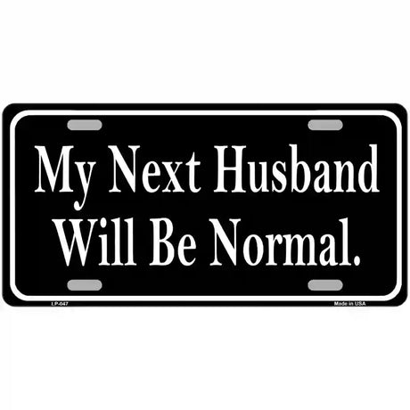 My Next Husband Novelty Metal License Plate 24" x 12" (LLP)