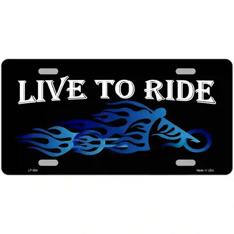 Live To Ride Novelty Metal License Plate 24" x 12" (LLP)