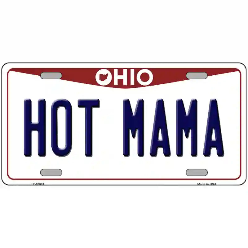 Hot Mama Ohio Metal Novelty License Plate 24" x 12" (LLP)