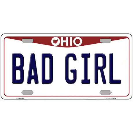 Bad Girl Ohio Metal Novelty License Plate 24" x 12" (LLP)