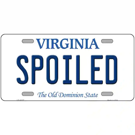 Spoiled Virginia Metal Novelty License Plate 24" x 12" (LLP)