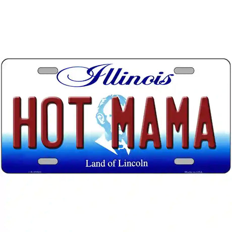 Hot Mama Illinois Metal Novelty License Plate 24" x 12" (LLP)