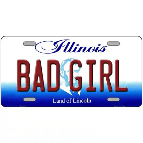 Bad Girl Illinois Metal Novelty License Plate 24" x 12" (LLP)