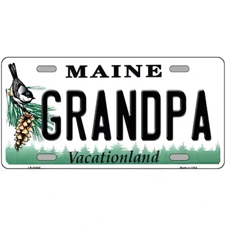 Grandpa Maine Metal Novelty License Plate 24" x 12" (LLP)