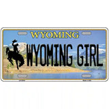 Wyoming Girl Metal Novelty License Plate 24" x 12" (LLP)