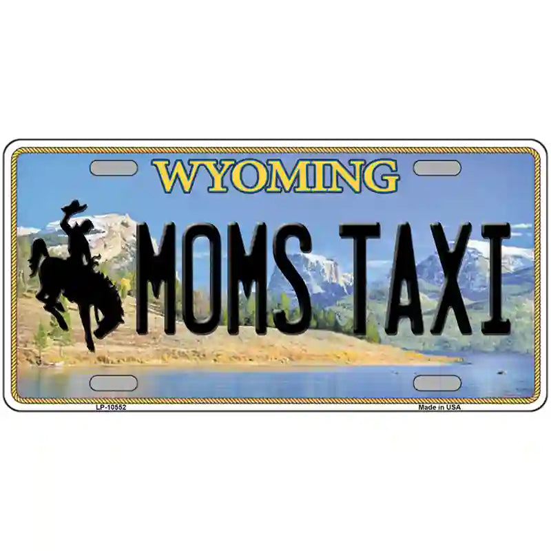 Moms Taxi Wyoming Metal Novelty License Plate 24" x 12" (LLP)