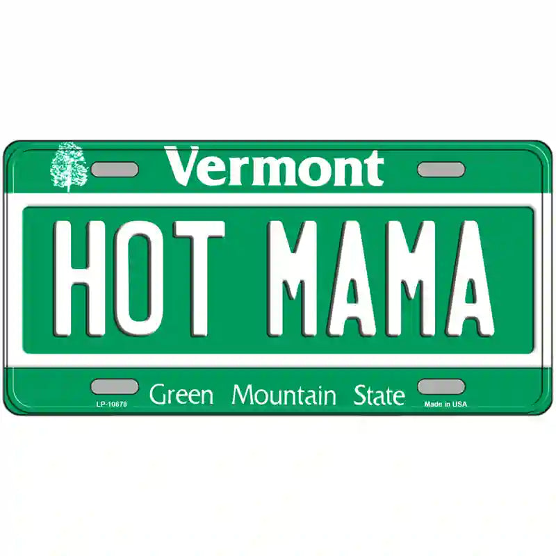 Hot Mama Vermont Metal Novelty License Plate 24" x 12" (LLP)