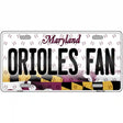 Orioles Fan Maryland Novelty Metal License Plate 24" x 12" (LLP)