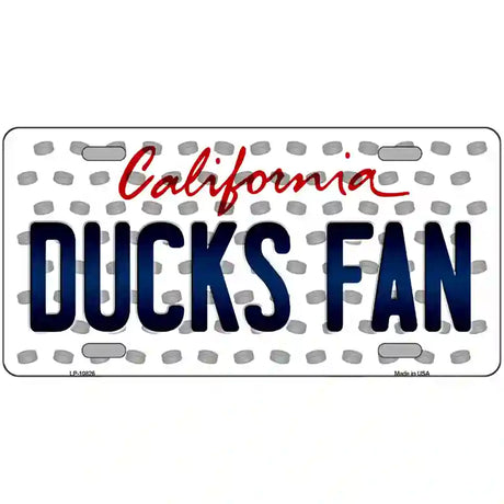 Ducks Fan California Novelty Metal License Plate 24" x 12" (LLP)