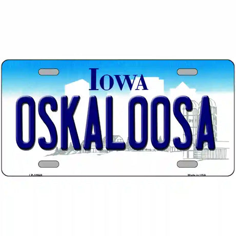 Oskaloosa Iowa Metal Novelty License Plate 24" x 12" (LLP)