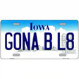 Gona B L8 Iowa Metal Novelty License Plate 24" x 12" (LLP)