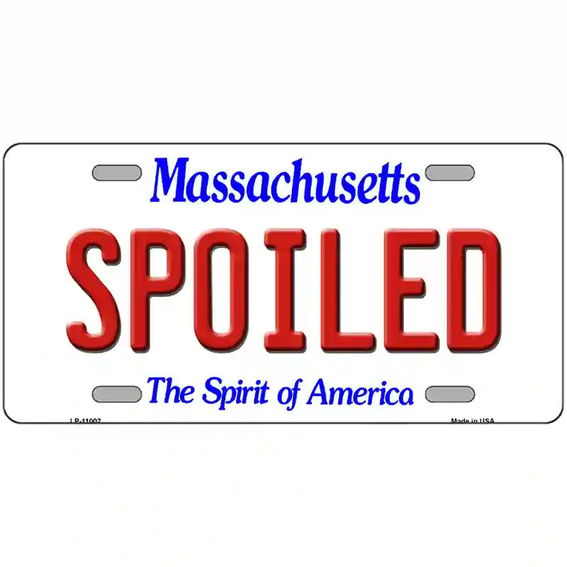 Spoiled Massachusetts Metal Novelty License Plate 24" x 12" (LLP)