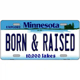 Born and Raised Minnesota State Novelty License Plate 24" x 12" (LLP)