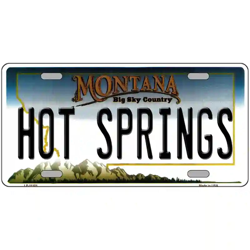 Hot Springs Montana State Novelty License Plate 24" x 12" (LLP)